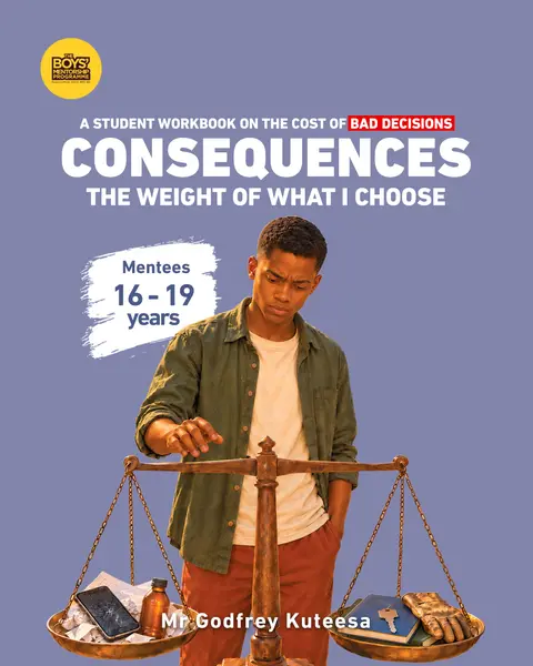 Consequences: The Weight of What I Choose — Student Workbook (Ages 16–19)
