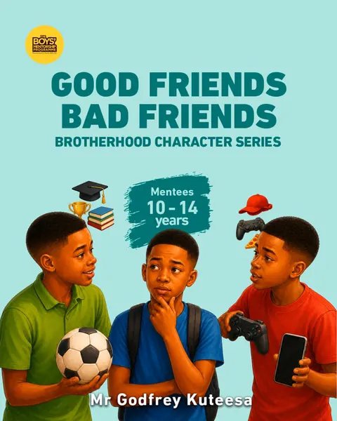 Good Friends, Bad Friends - Brotherhood Character 10-14