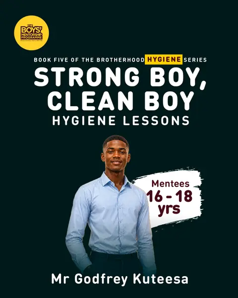 Strong Boy, Clean Boy — Hygiene Lessons (Brotherhood Hygiene Series · Book 5 · Ages 16–18)