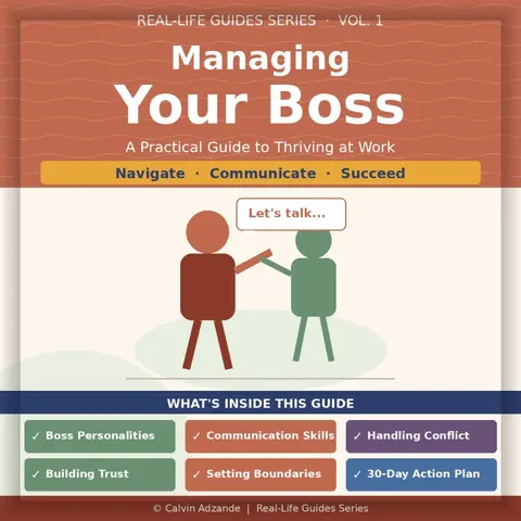 TIPS ON HOW TO MANAGE YOUR BOSS