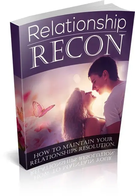 Relationship Recon: Your Guide to Stronger, Healthier Relationships
