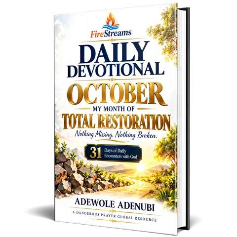 FireStreams Daily Devotional — October Edition