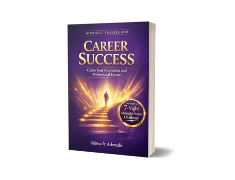 Midnight Prayers for Career Success - Claim Your Promotion and Professional Favour