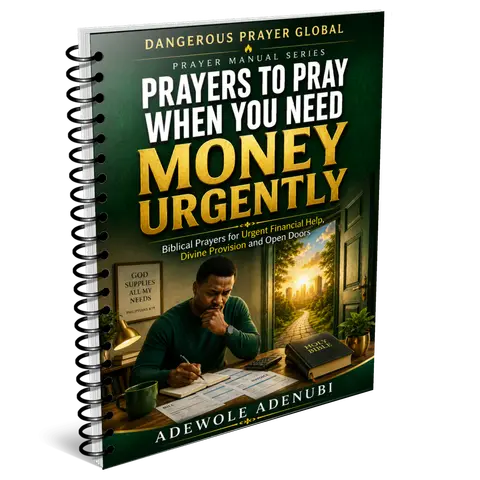 PRAYERS TO PRAY WHEN YOU NEED MONEY URGENTLY