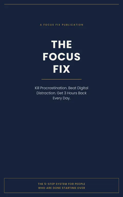 The Focus Fix