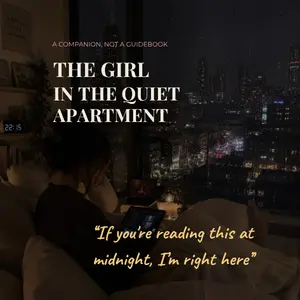 THE GIRL IN THE QUIET APARTMENT