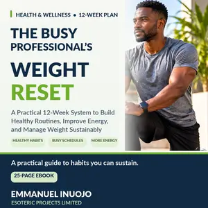 The Busy Professional's Weight Reset