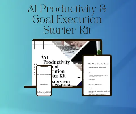 AI Productivity & Goal Execution Starter Kit