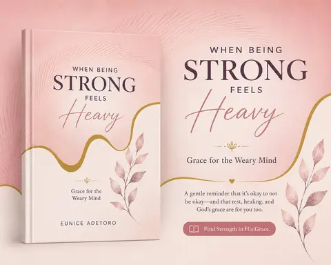 When Being Strong Feels Heavy: Grace for the Weary Mind