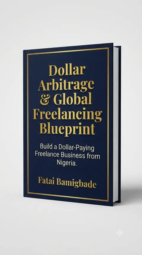 Dollar Arbitrage & Global Freelancing Blueprint