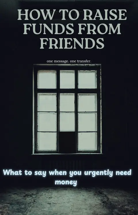 How to raise emergency funds from family & friends