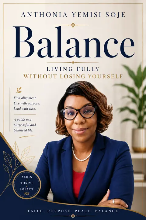 BALANCE: Living Fully Without Loosing Yourself