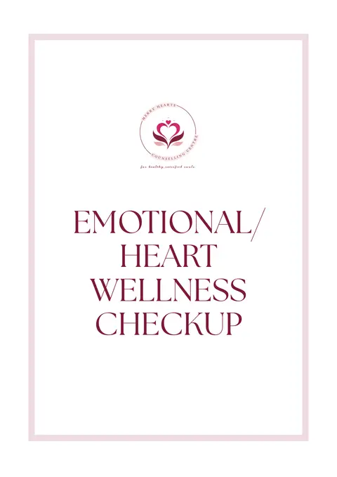 Emotional/Heart Wellness Check up