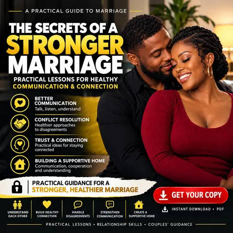THE SECRETS OF A STRONGER MARRIAGE