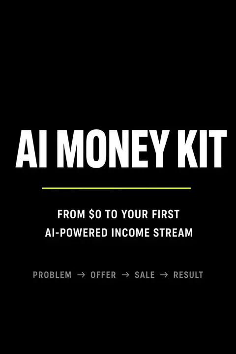 AI Money Kit — From $0 to Your First AI-Powered Income Stream