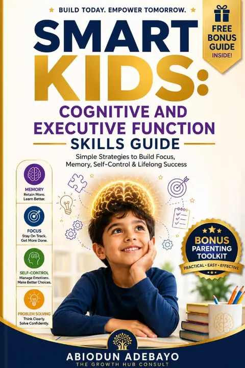 How to Develop Cognitive Skills in Children - A Practical Guide For Parents and Teachers