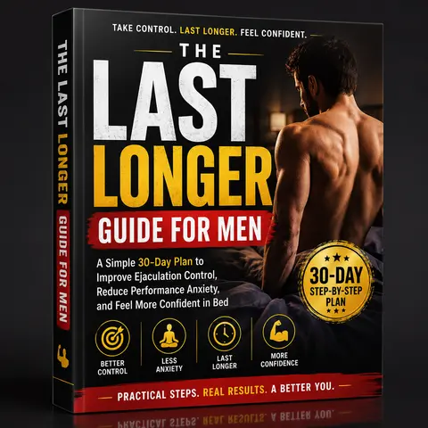 THE LAST LONGER GUIDE FOR MEN