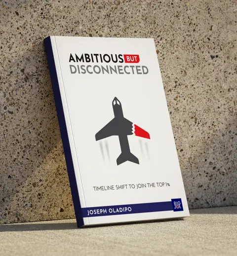Ambitious But Disconnected