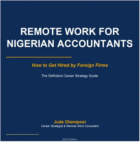 Remote Work For Nigerian Accountants ... How To Get Hired by Foreign Firms