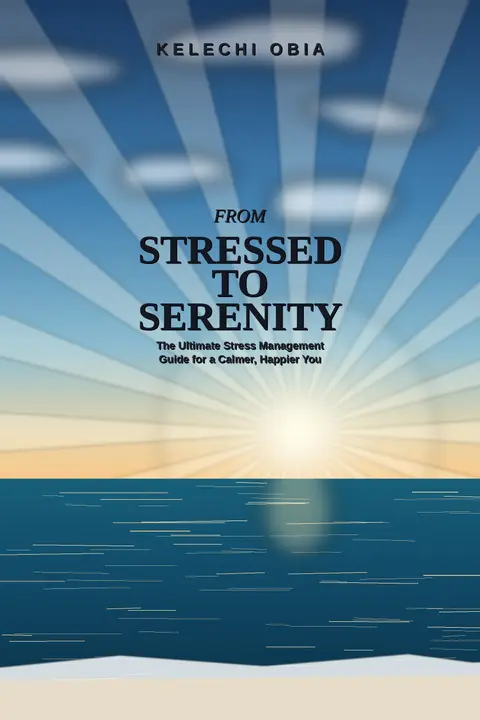 From Stressed to Serenity
