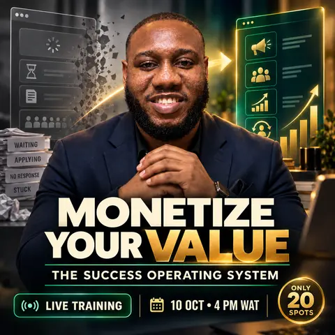 MONETIZE YOUR VALUE — THE SUCCESS OPERATING SYSTEM