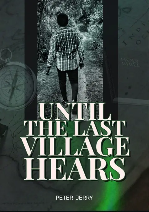 UNTIL THE LAST VILLAGE HEARS