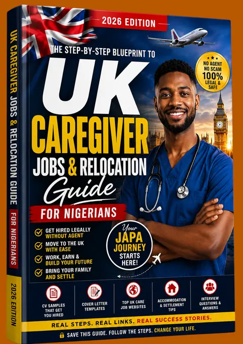 🇬🇧 UK CAREGIVER JOBS & RELOCATION GUIDE FOR NIGERIANS (2026 EDITION)