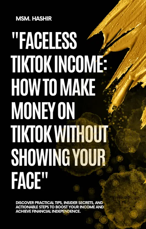 How to make money on tiktok without showing your face