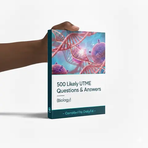 BIOLOGY UTME : 500 likely Questions with Answers