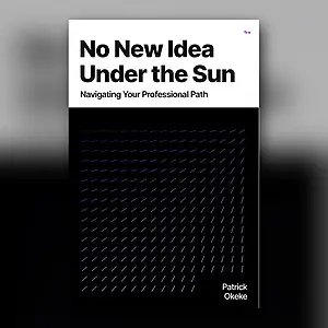 No New Idea Under the Sun
