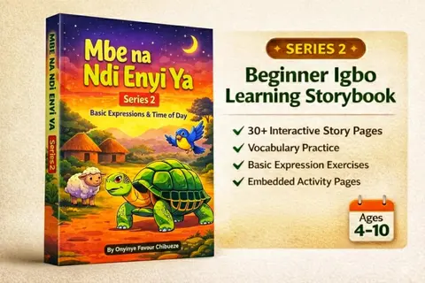 Mbe na Ndị Enyi Ya – Series 2: Interactive Igbo Storybook for Beginners