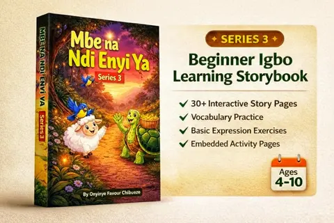 Mbe na Ndị Enyi Ya – Series 3: Interactive Igbo Storybook for Beginners copy