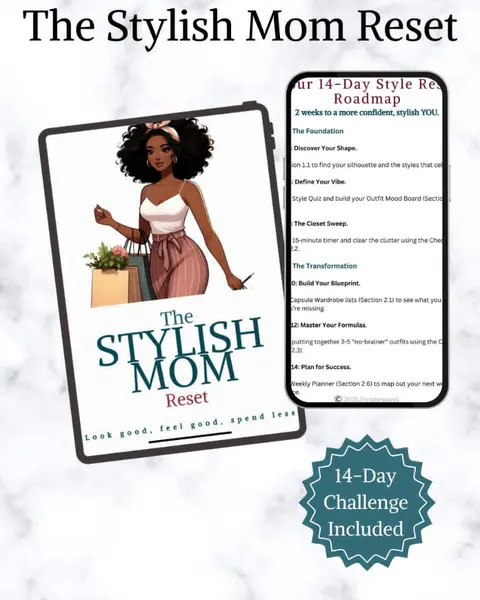 The Stylish Mom Reset