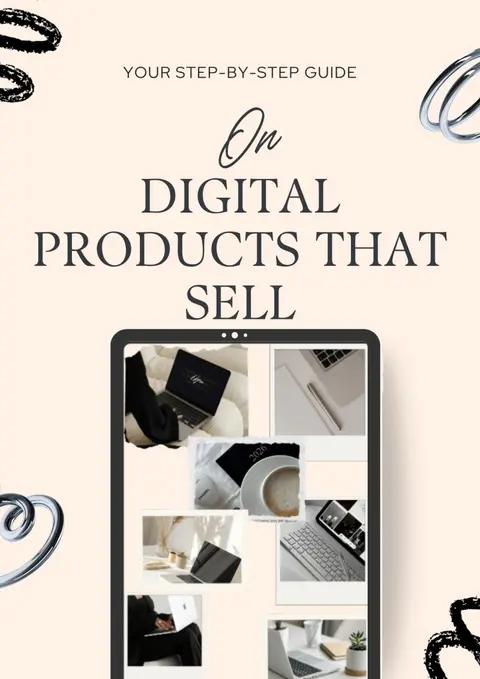 Step-by-step guide on digital products that sell