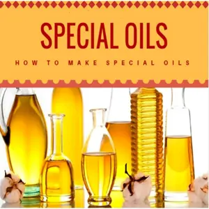 How to Create Potent Herbal, Essential, and Glow Oils from Scratch