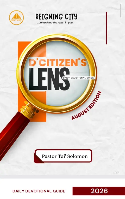 D'CITIZENS LENS DEVOTIONAL (AUGUST)
