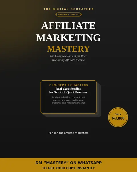 Affiliate Marketing Mastery | The Complete System (Flagship Edition)